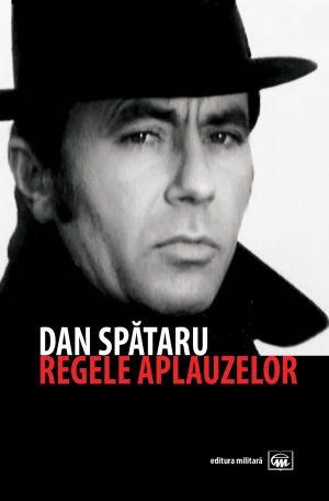 Dan Spătaru, regele aplauzelor (ediţia a 2-a)